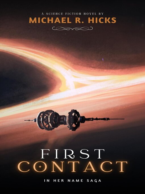 Title details for First Contact by Michael R. Hicks - Available